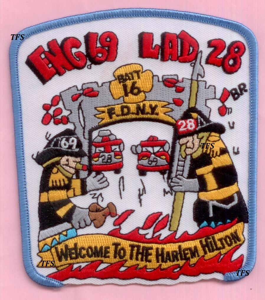 New York City Fire Dept Engine 69 Ladder 28 Battalion 16 Patch Harlem Hilton