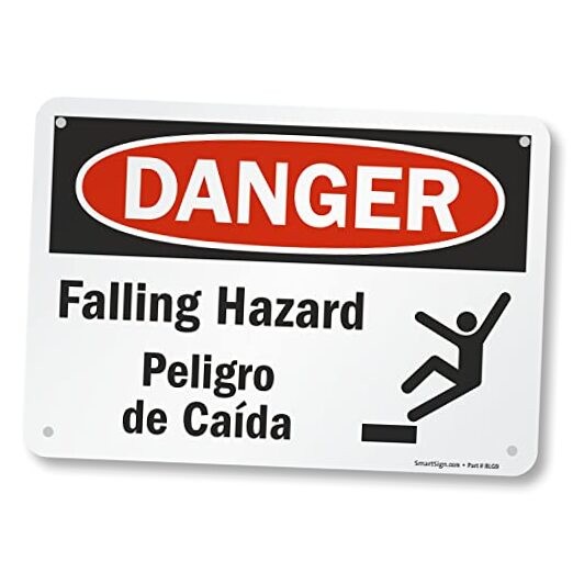 7 x 10 inch “Danger - Falling Hazard, Peligro De Caida” Bilingual OSHA Metal