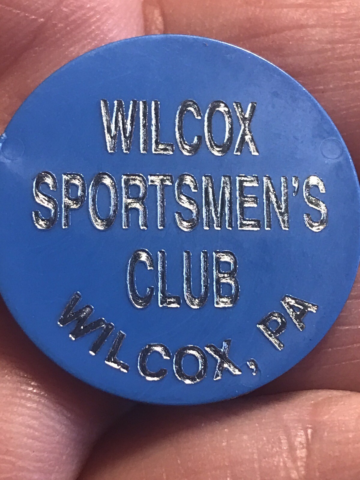 Plastic Advertisement Token - Wilcox Sportsman’s Club - Wilcox, Pennsylvania