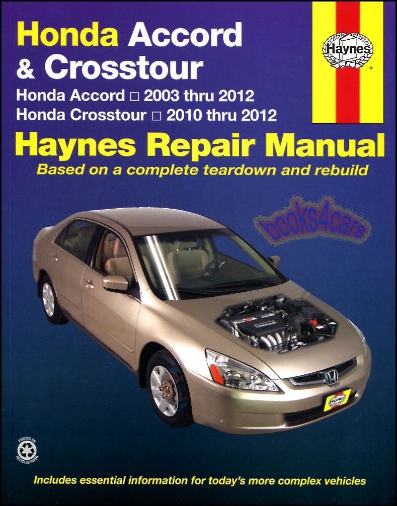 ACCORD MANUAL SERVICE REPAIR SHOP HONDA HAYNES BOOK CHILTON CROSSTOUR