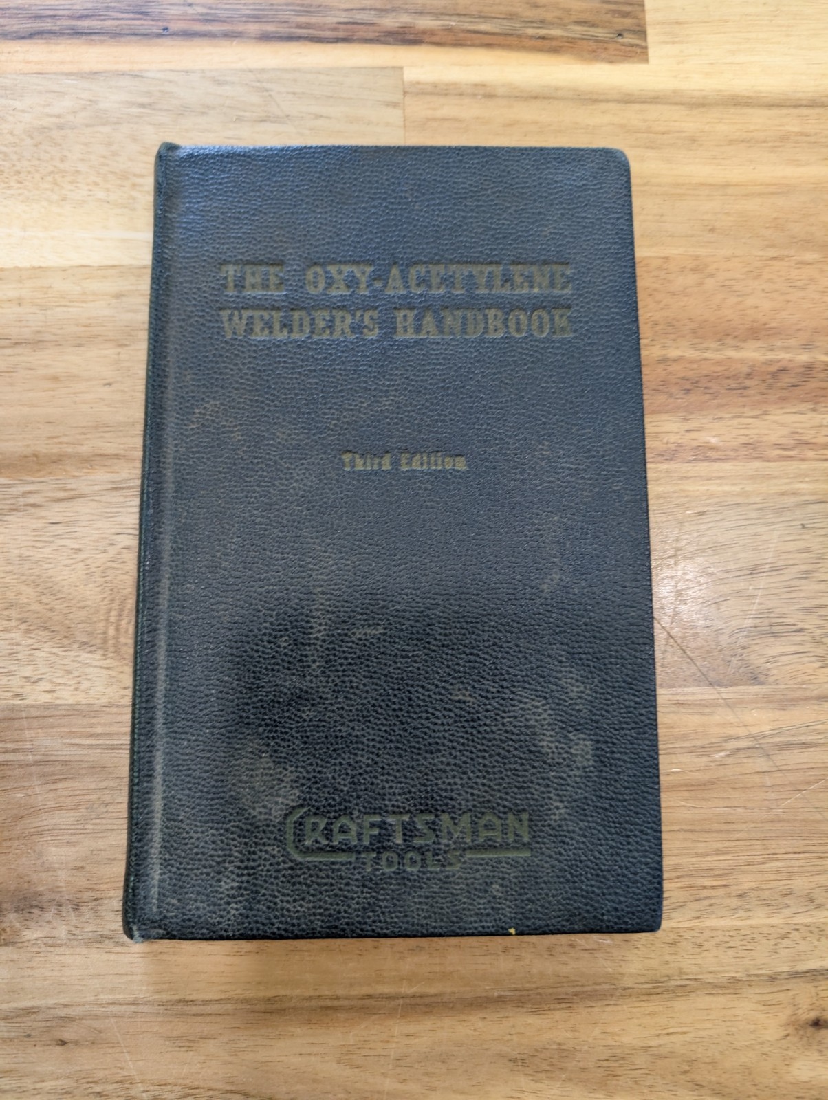 VINTAGE CRAFTSMAN THE OXY-ACETYLENE WELDOR'S HANDBOOK HARDCOVER WELDER 1944