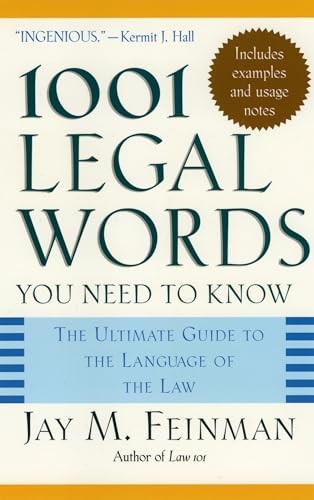 1001 Legal Words You Need to Know: The Ultimate Guide to the Languag - VERY GOOD