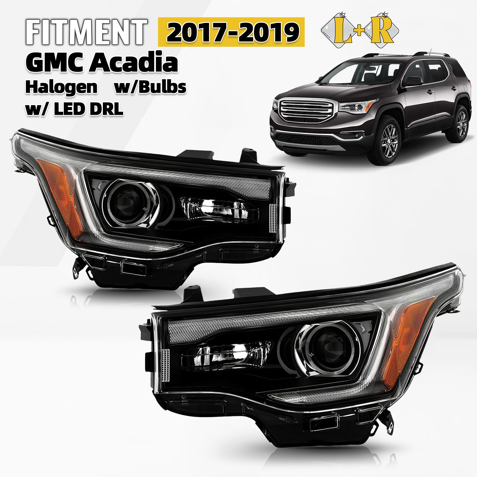 For 2017-2019 GMC Acadia w/LED DRL Black Halogen Headlight Headlamp w/ Bulb Pair