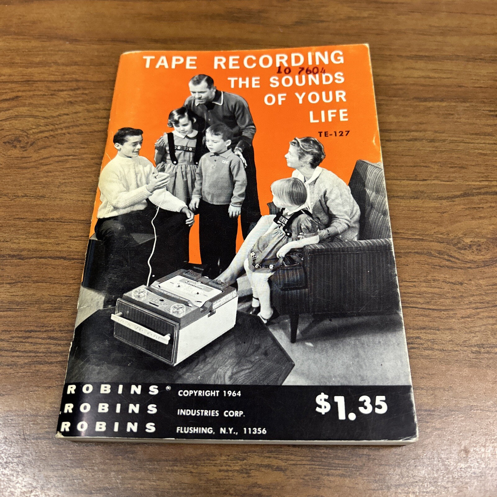1964 Book TAPE RECORDING THE SOUNDS OF YOUR LIFE - Robins Industries Flushing NY