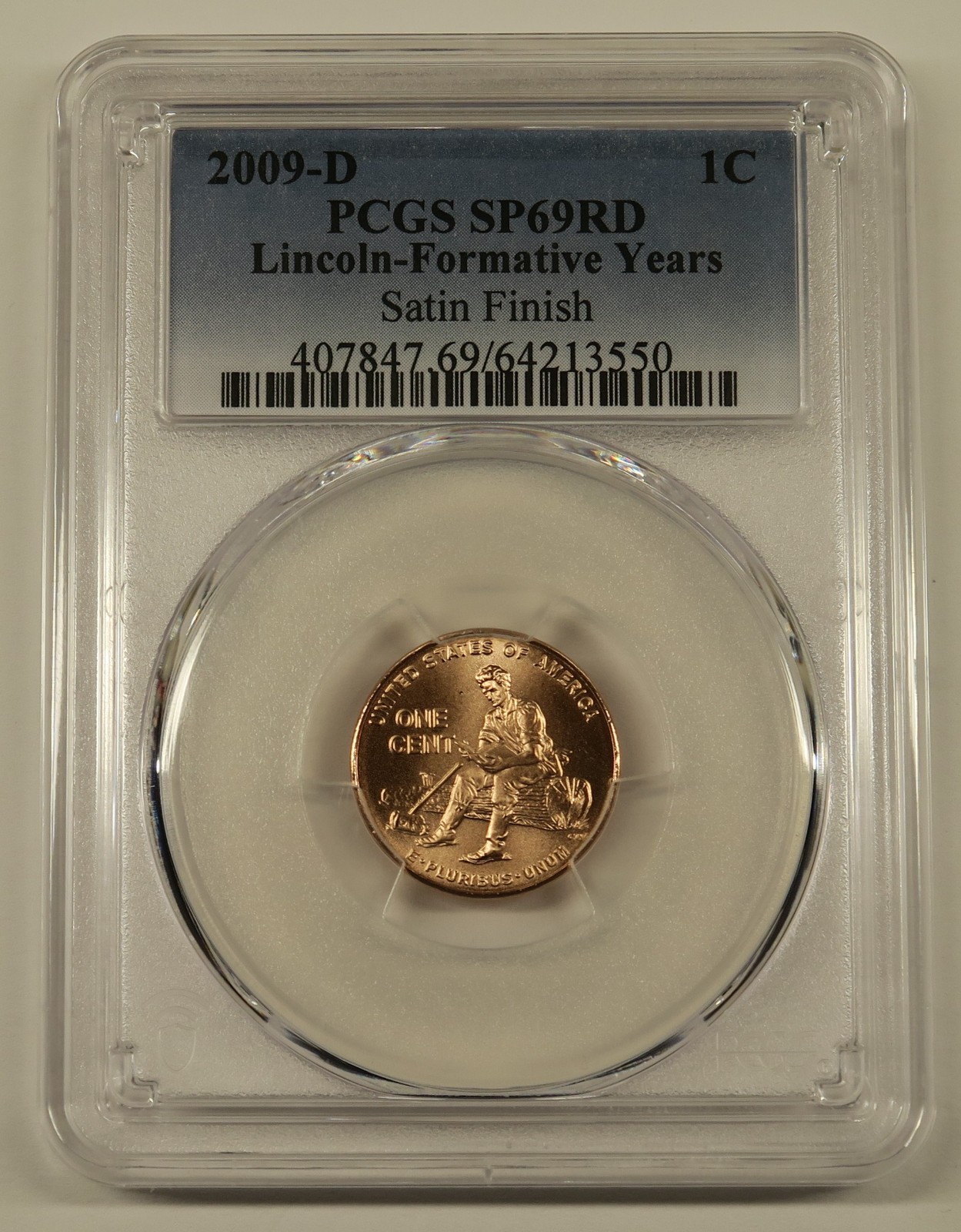 2009 D Lincoln Formative Years Cent PCGS SP69RD Satin Finish
