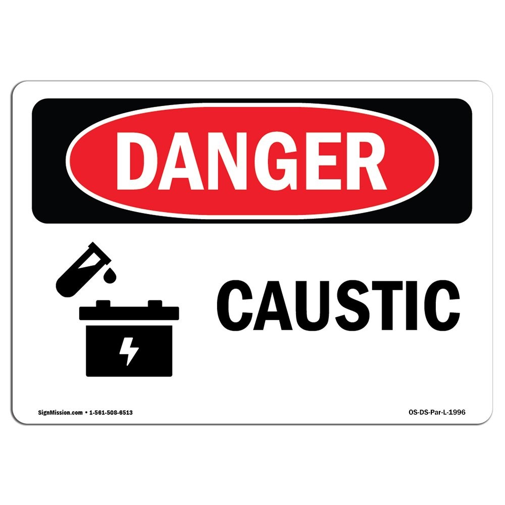 OSHA Danger Sign  Caustic | Plastic Sign | Protect Your Business, Constructio...