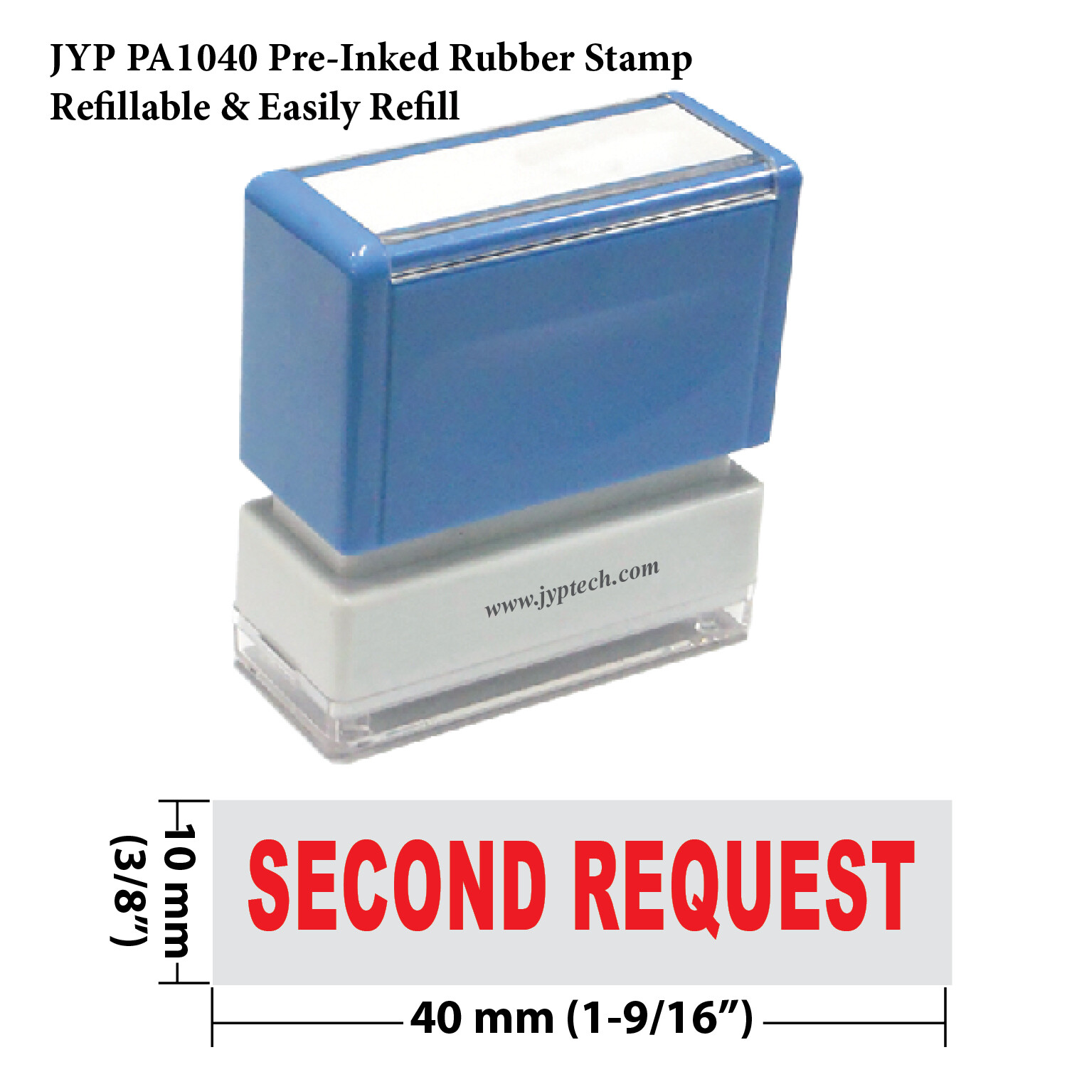 Second Request - JYP PA1040 Pre-Inked Rubber Stamp (Red Ink)