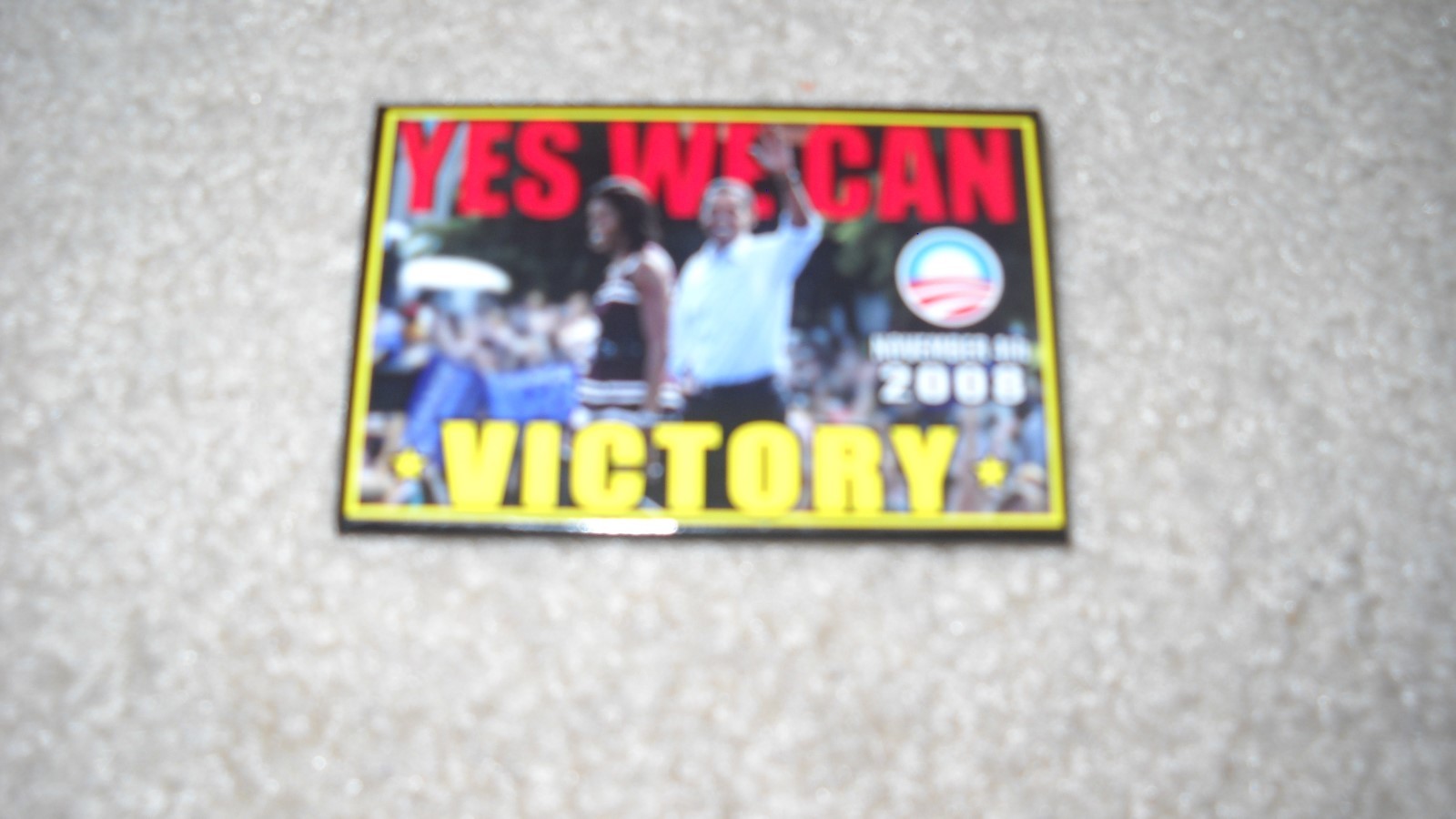 Yes We Can- 11-4-208 Victory Obama w/Michelle political pin- 2"x3""pin