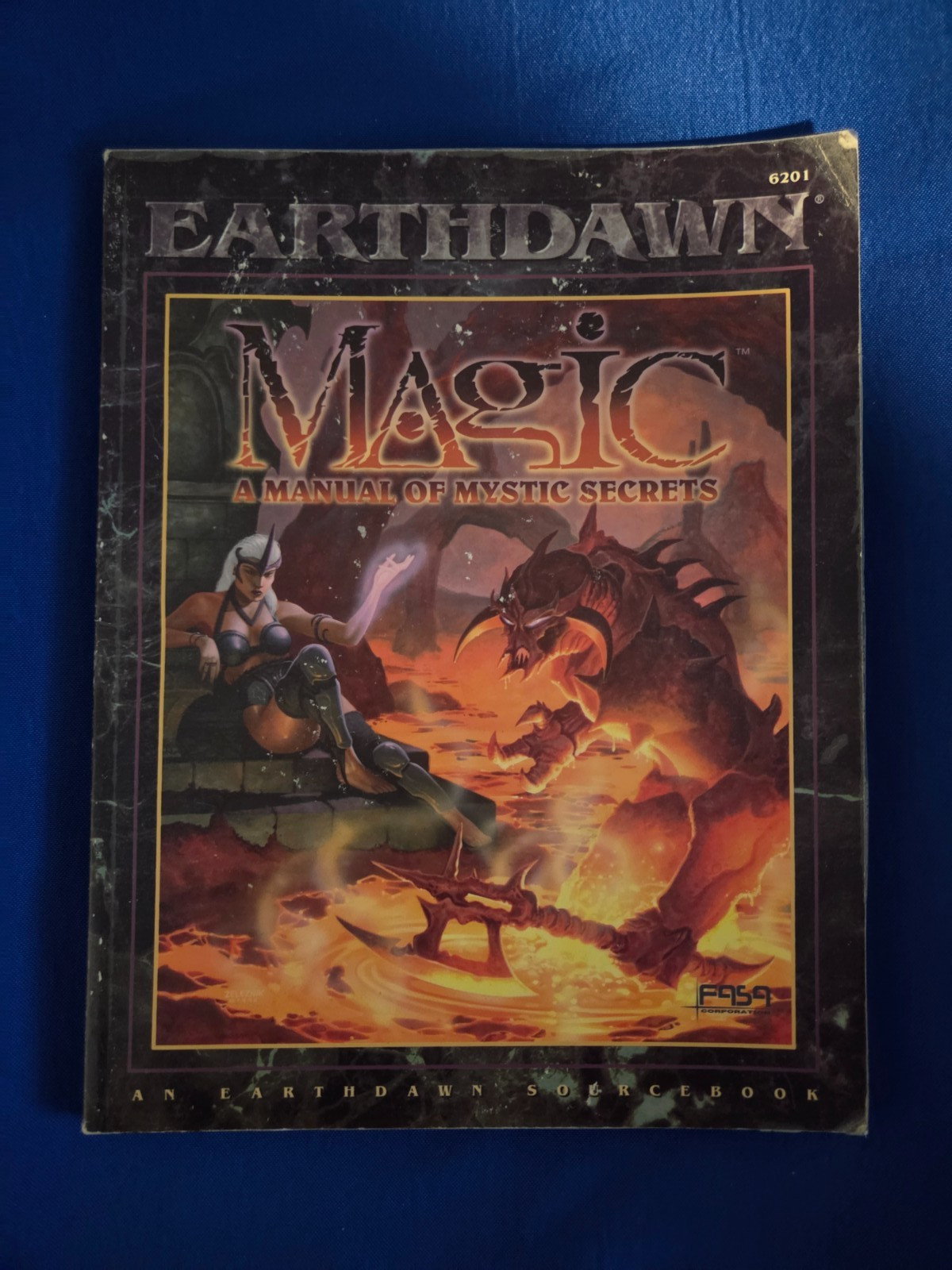 Magic: A Manual of Mystic Secrets - Earthdawn 6201