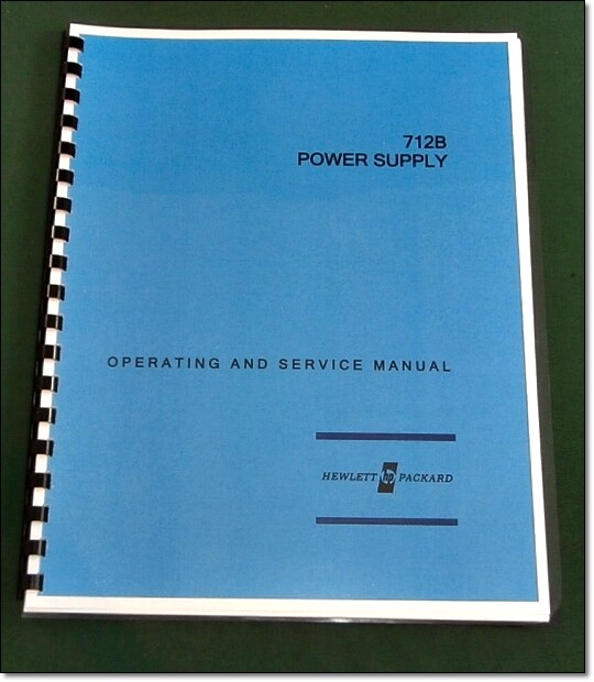 HP 712B Operating & Service Manual (Late): w/11"X17" Schematic & Plastic Covers