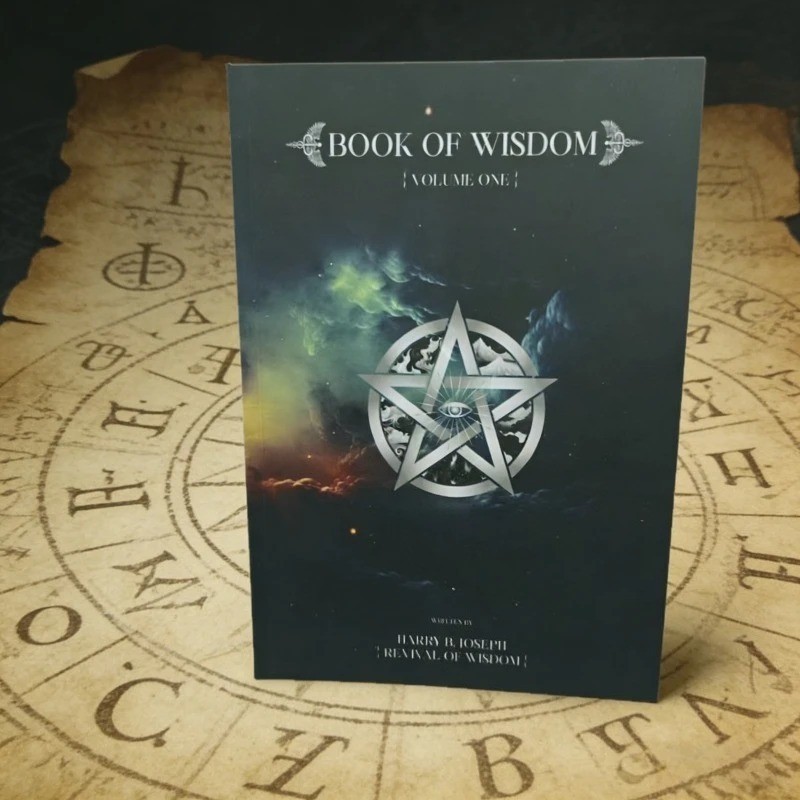 The Book of Wisdom, Volume 1: Joseph's Works, A Guide to the Core Ideology of Wi