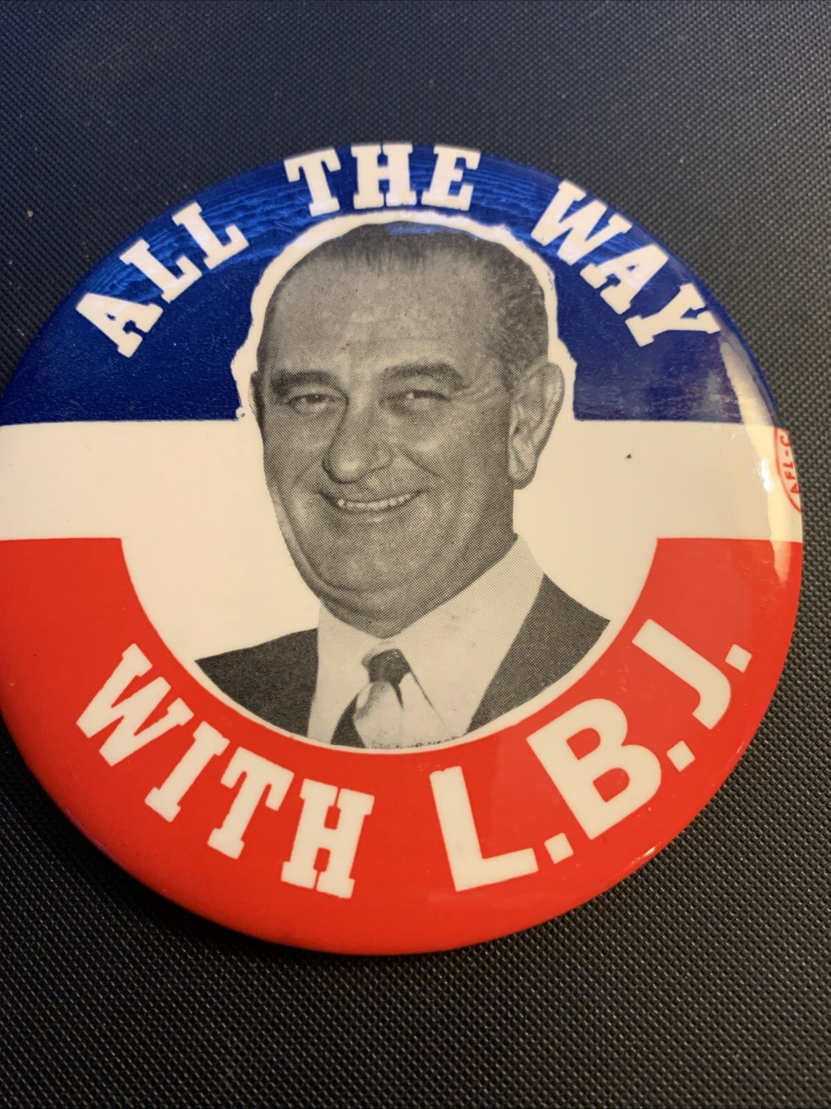 3.5 Inch 1964 Lyndon Johnson Political Campaign Pinback Button