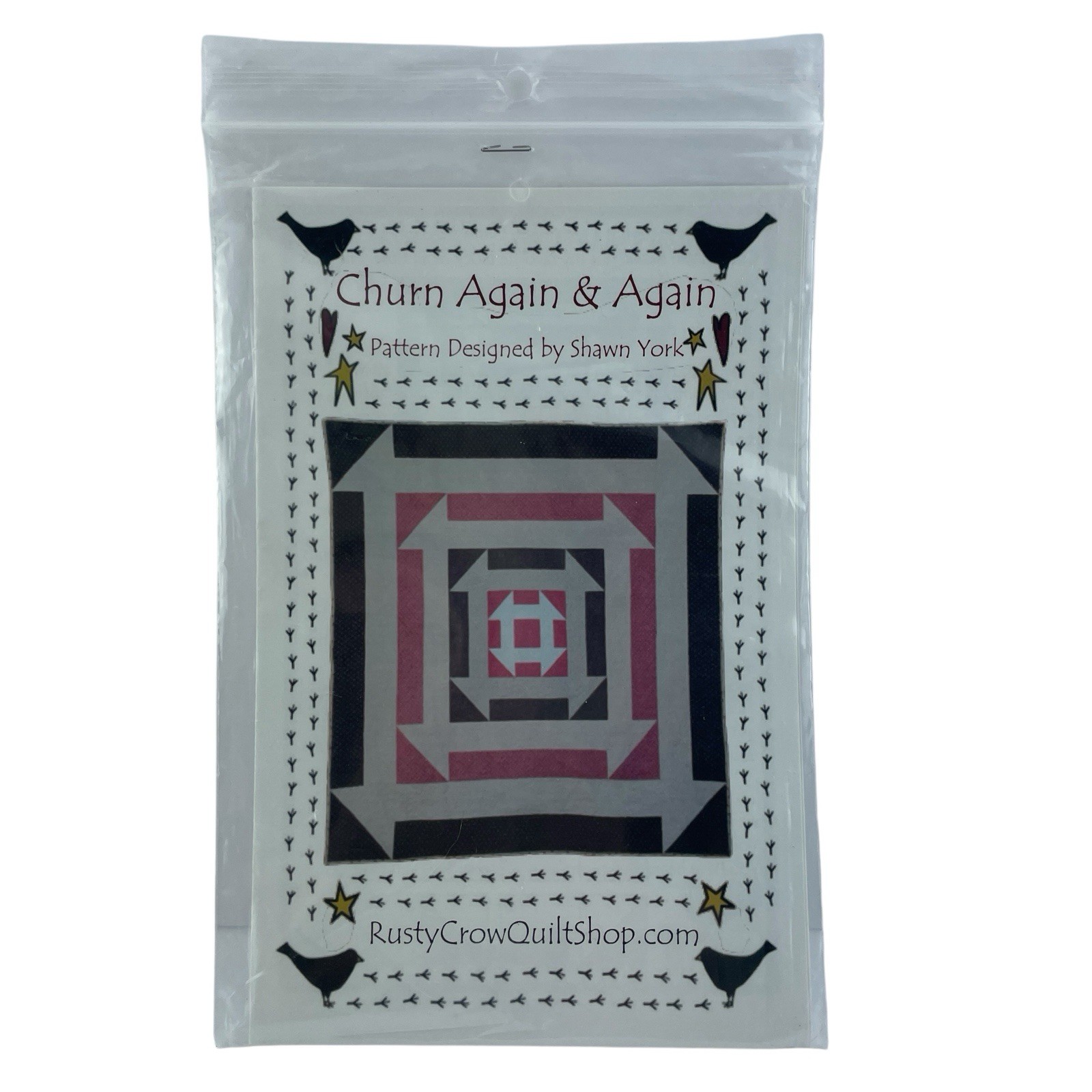 Rusty Crow Quilt Shop PATTERN  Churn Again & Again by Shawn York 60" x 60" Quick