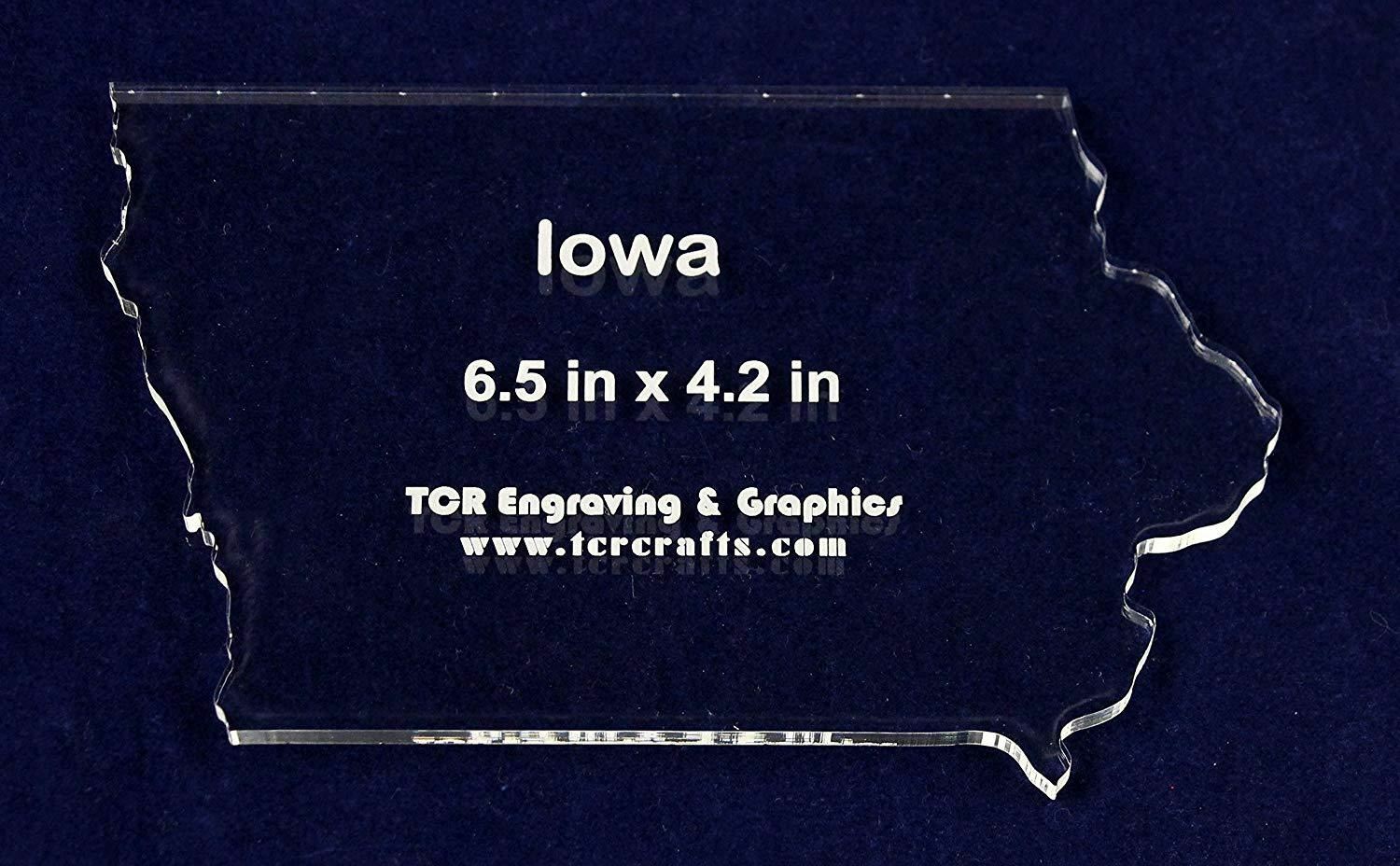 State of Iowa Template 6.5" X 4.2" - Clear 1/4" Thick Acrylic