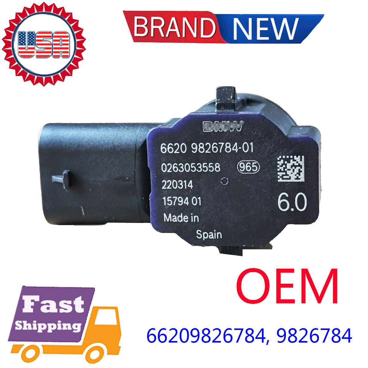 For 2019-2024 BMW BUMPER ULTRASONIC PDC BUMPER PARKING SENSOR 9826784 OEM NEW