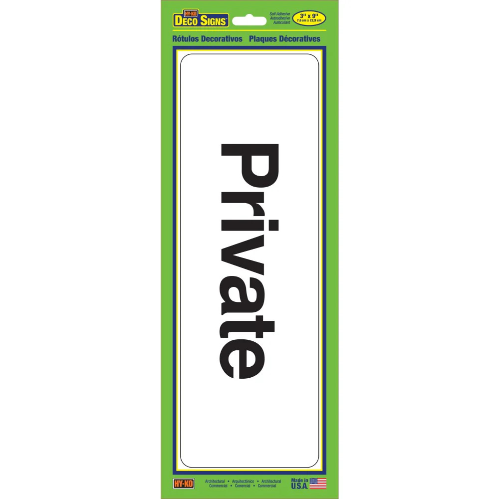 Hy-Ko™ Private Sign 3" x 9" (5 pcs.)