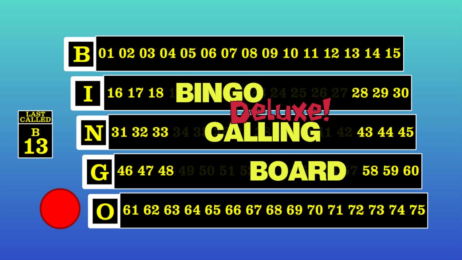 Bingo Deluxe! Calling Board Software for Windows