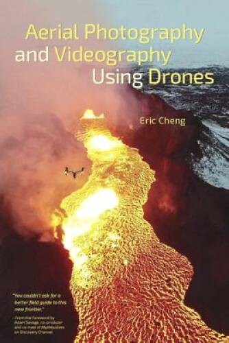 Aerial Photography and Videography Using Drones - Paperback - VERY GOOD