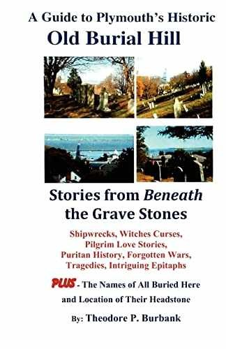 A Guide to Plymouth's Historic Old - Paperback, by Ted Burbank; T - Very Good