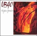 Ub40 - Higher Ground / Chronic / Can't Help Falling - Music CD