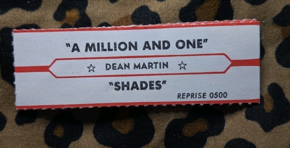 Jukebox Title Strip DEAN MARTIN A Million And One & Shades ~Reprise Records 1966
