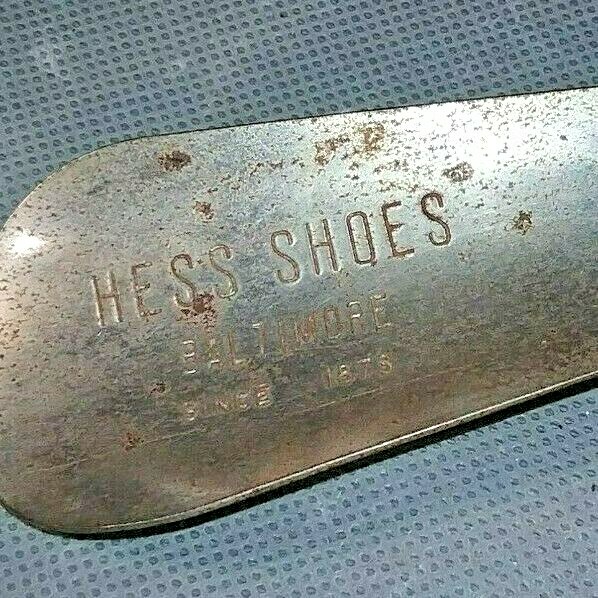 Antique shoe horn Hess Shoes Baltimore, Maryland metal 1872-1999
