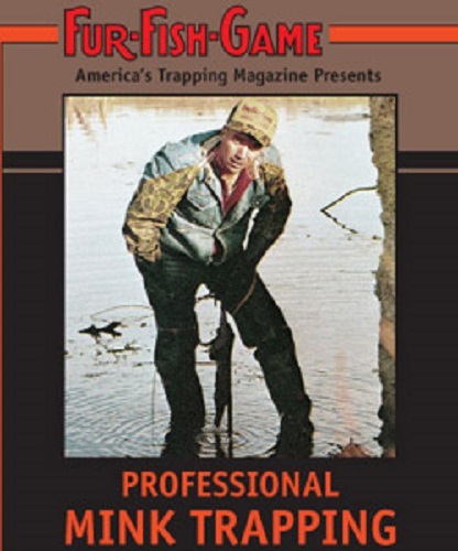 Professional Mink Trapping Video (DVD) by Fur Fish & Game