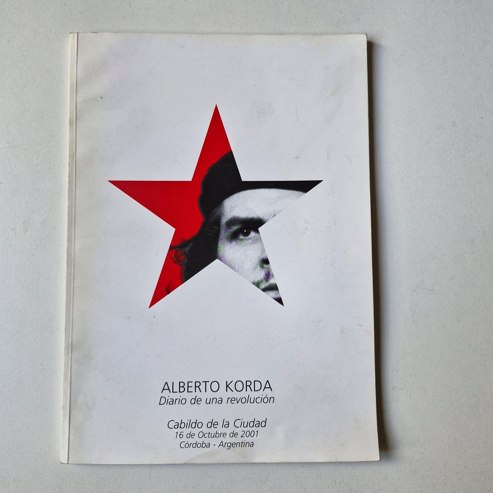 Catálogo - Alberto Korda - Diario De Una Revolución - 2001