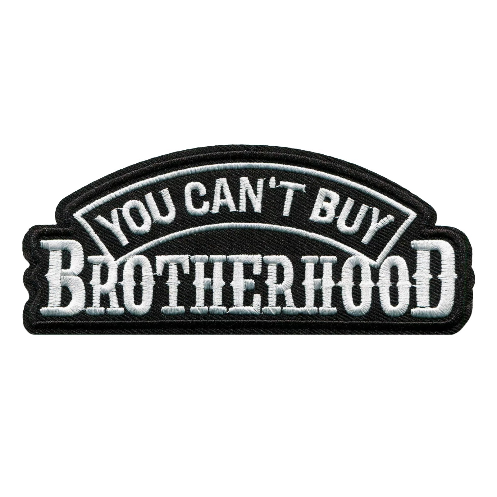 You Can’t Buy Brotherhood Embroidered Iron-On Patch Biker Motorcycle