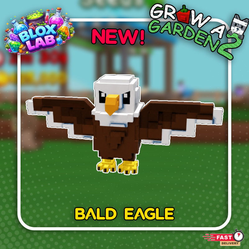 💸Grow a Garden 2 Bald Eagle FAST DELIVERY 🚚 BRAND NEW AND CHEAPEST