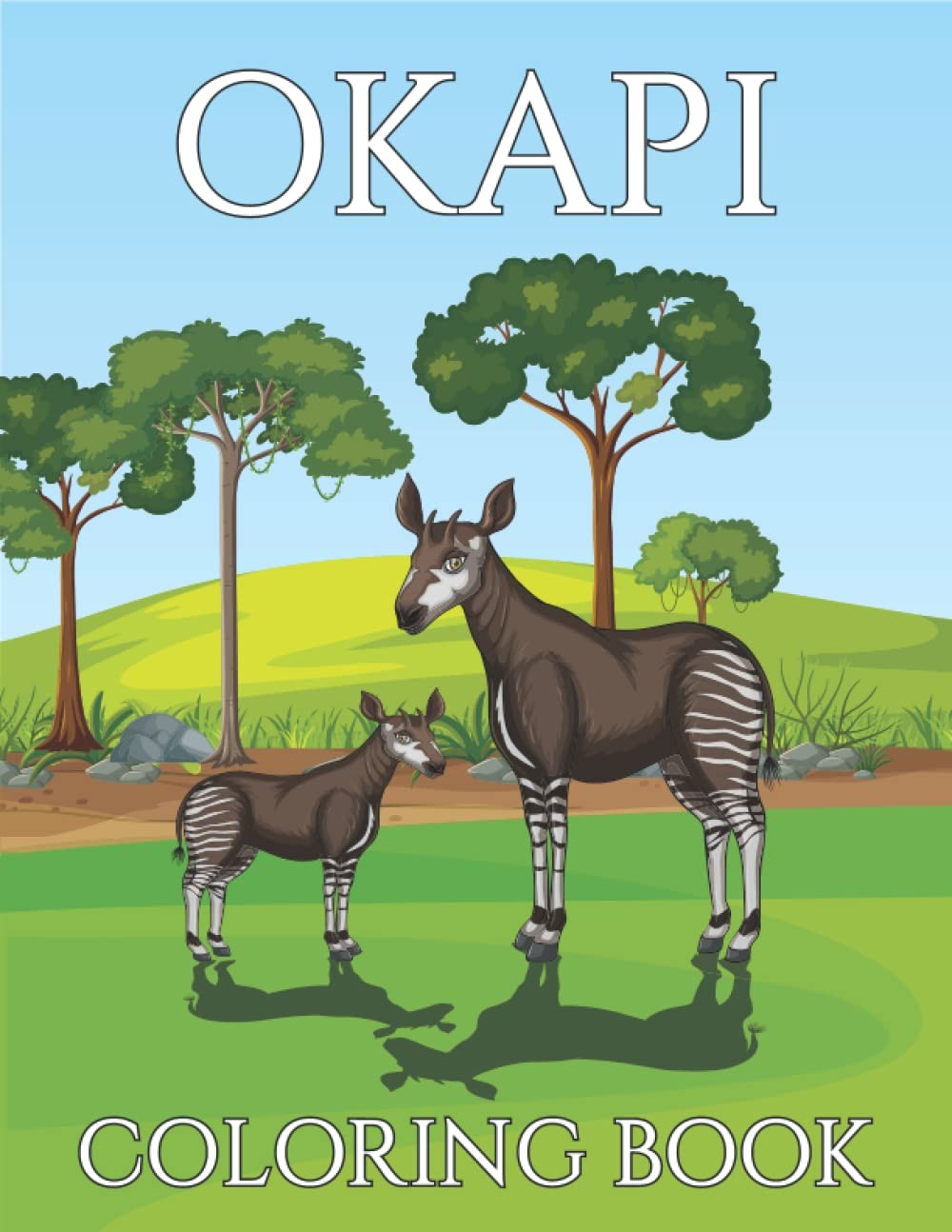 Okapi Coloring Book: A Beautiful Okapi Coloring Book For Stress Relieving & Rela