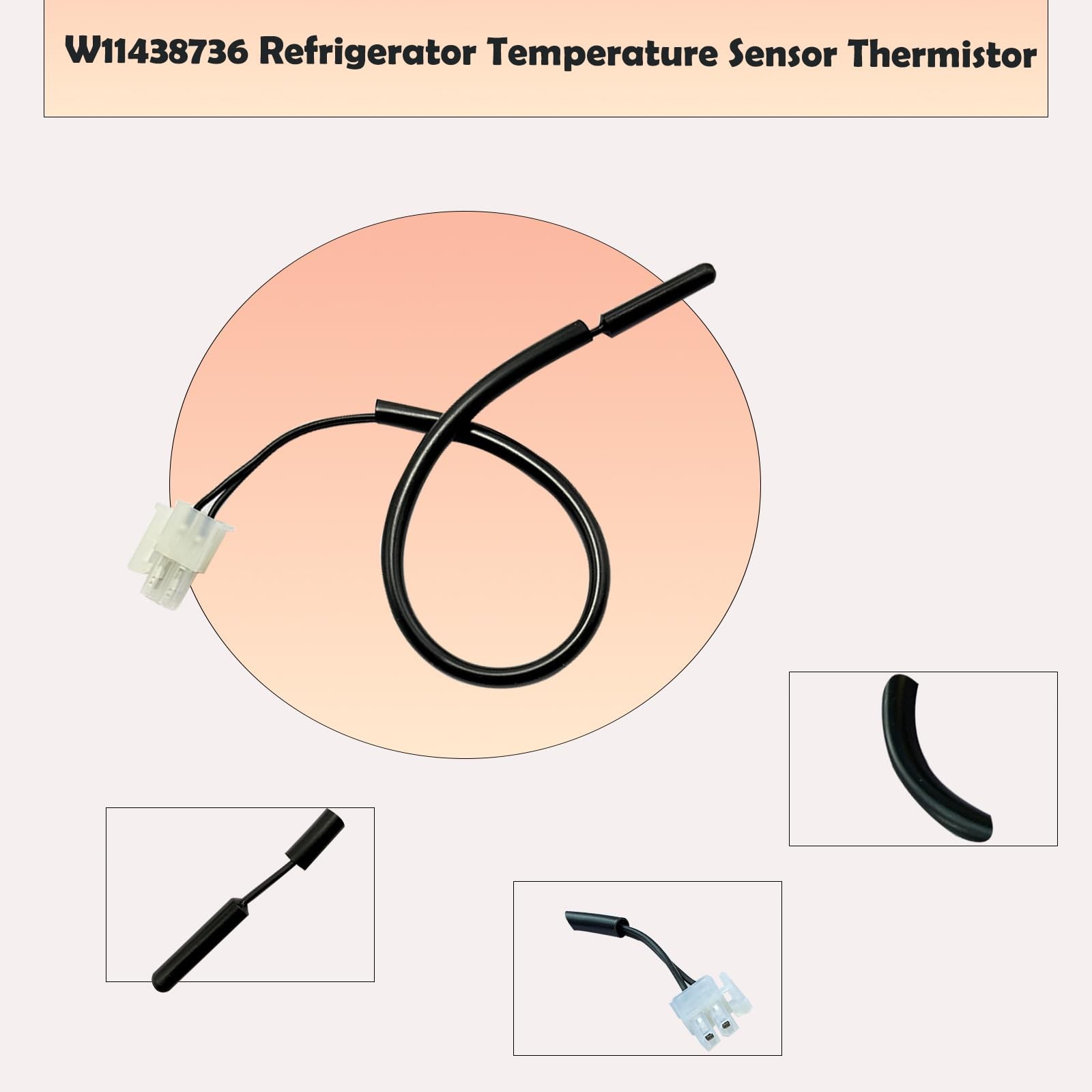 W11438736 Refrigerator Temperature Thermistor Probe Easy to Install