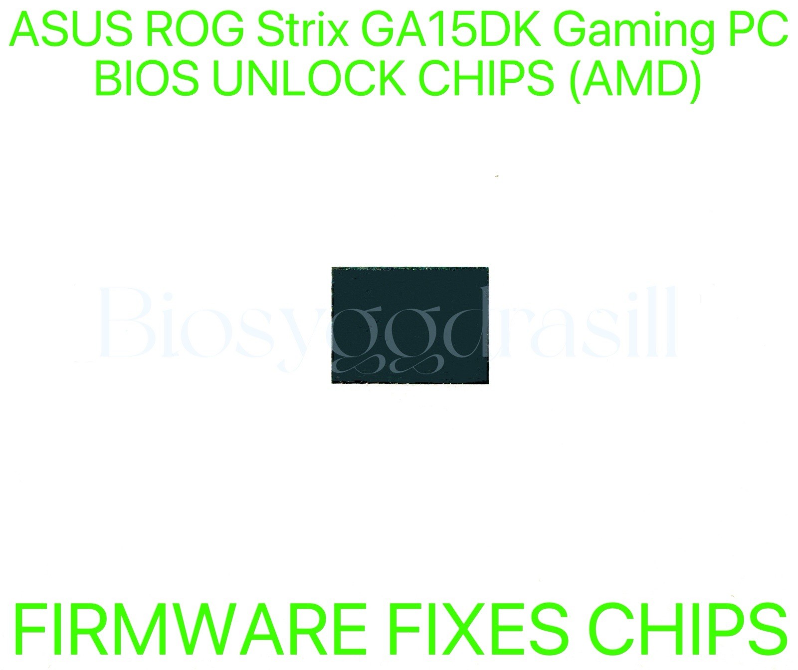 ASUS ROG Strix GA15DK Gaming, ADMIN NO PASSWORD FIRMWARE FIXES BIOS CHIP - AMD