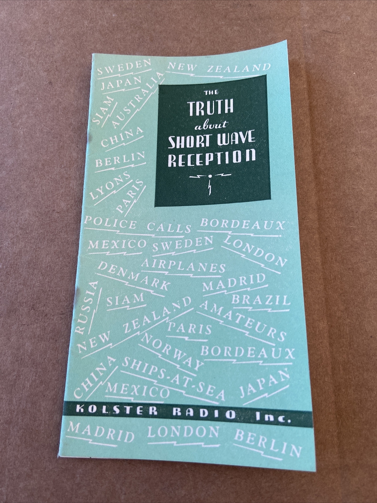 Vintage Kolster Radio Inc. brochure 16 Pg The Truth About Short Wave Reception B