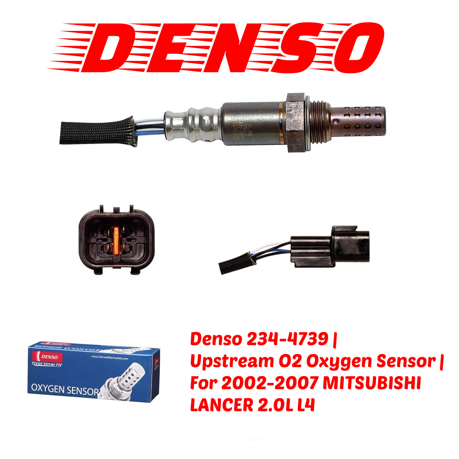 234-4739 Denso Upstream O2 Oxygen Sensor For 2002-2007 MITSUBISHI LANCER 2.0L L4