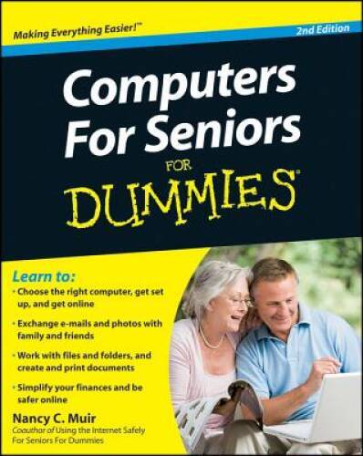 Computers For Seniors For Dummies - Paperback By Muir, Nancy C. - VERY GOOD