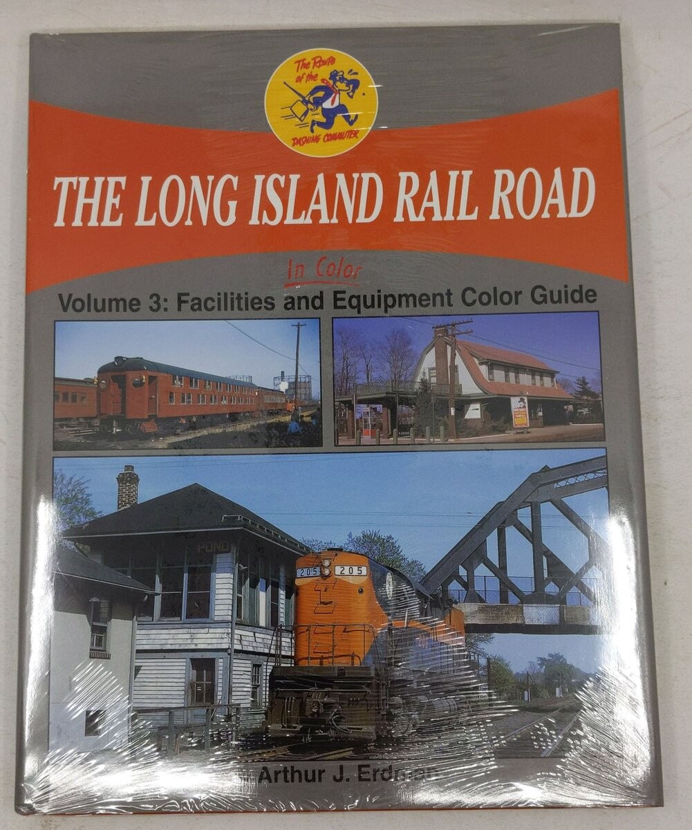 Long Island Rail Road In Color, Vol. 3 Hardcover Book By Arthur Erdman MT