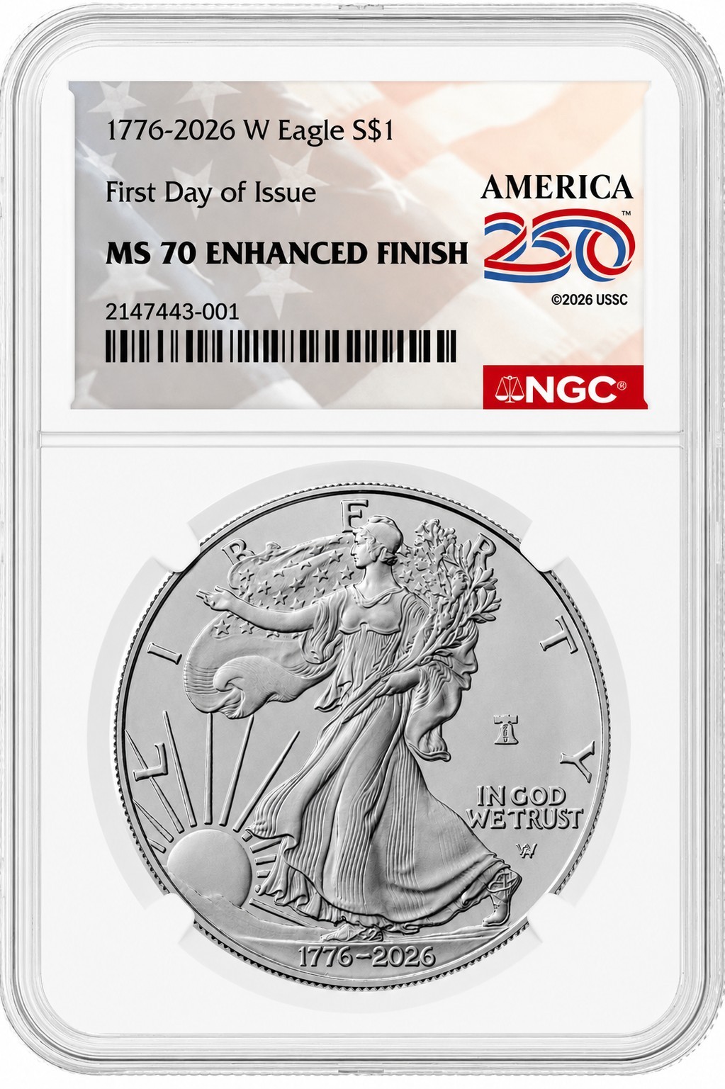 1776-2026 W  $1 American Silver Eagle NGC SP70  ENHANCED Privy MS70 -Presale