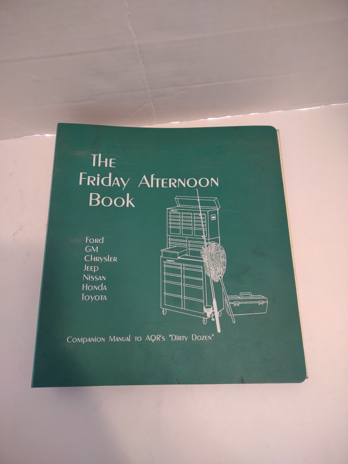 AQR "The Friday Afternoon Book" Ford GM Honda Jeep Automotive Quick Reference