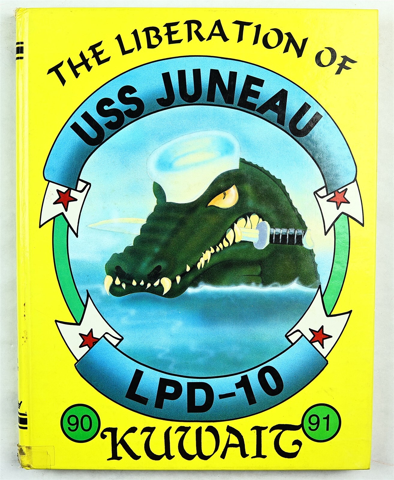 USS Juneau (LPD-10) 1990 1991 Kuwait Deployment Cruise Book