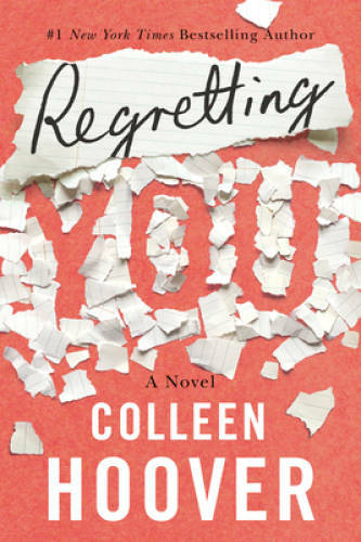 Regretting You - Paperback By Hoover, Colleen - VERY GOOD