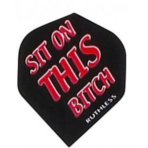 Ruthless Sit on This Bitch Standard Dart Flights