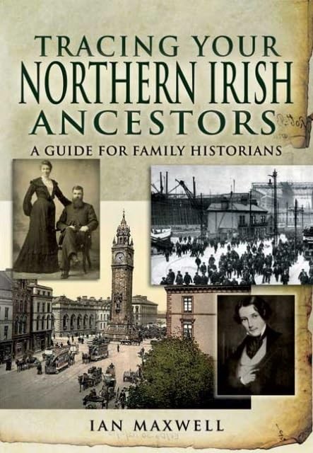 Tracing Your Northern Irish An - VERY GOOD