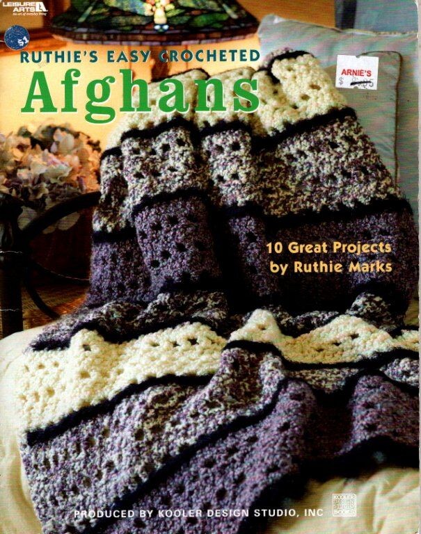 LEISURES ARTS RUTHIE'S EASY CROCHETED AFGHANS 10 GREAT PROJECTS