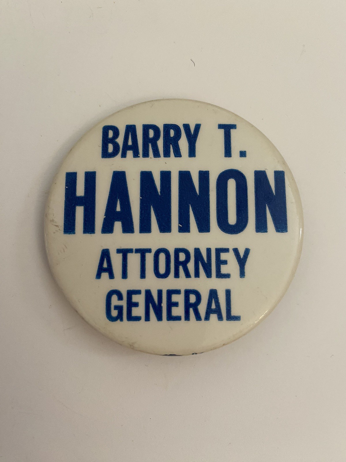 Barry T. Hannon Attorney General Pin Back Button P82