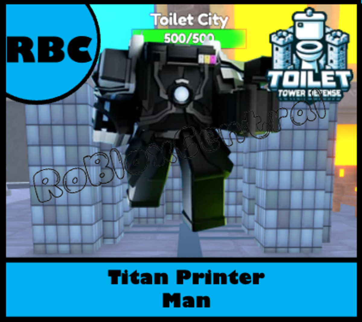 TITAN PRINTER MAN - CHEAP TOILET TOWER DEFENSE - TTD UNIT