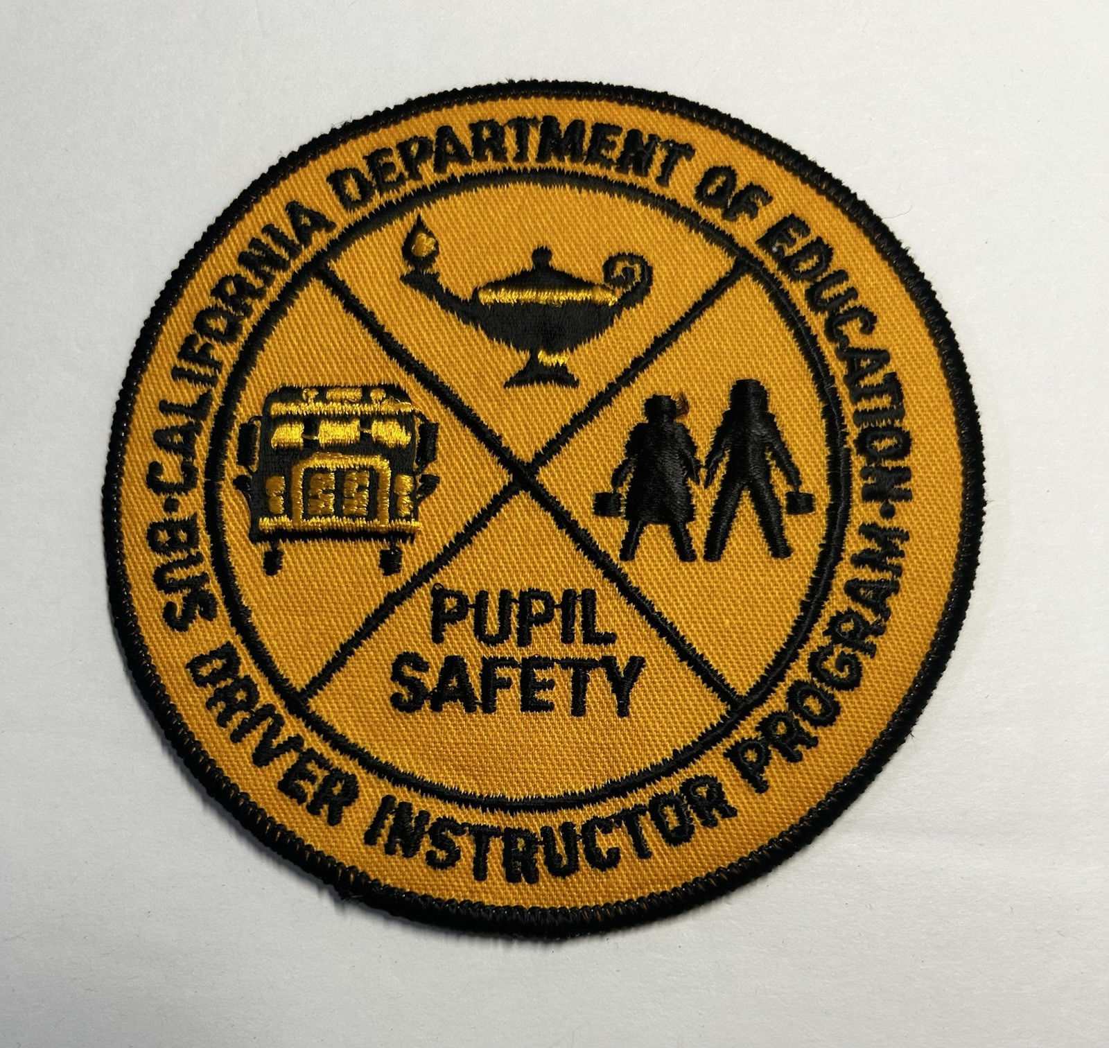 CALIFORNIA DEPT OF EDUCATION DRIVER INSTRUCTOR PROGRAM PUPIL SAFETY PATCH #PDD94