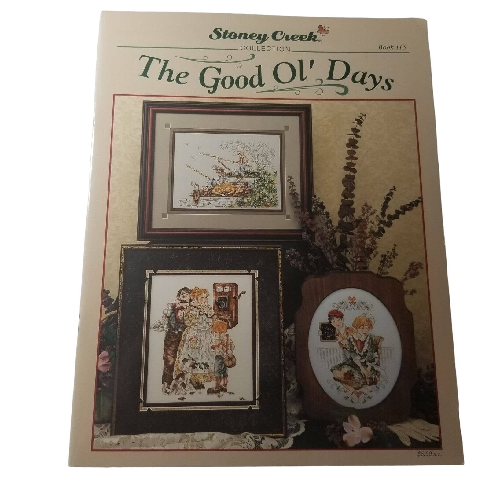 Stoney Creek Collection: The Good Ol' Days Cross Stitch Book #115