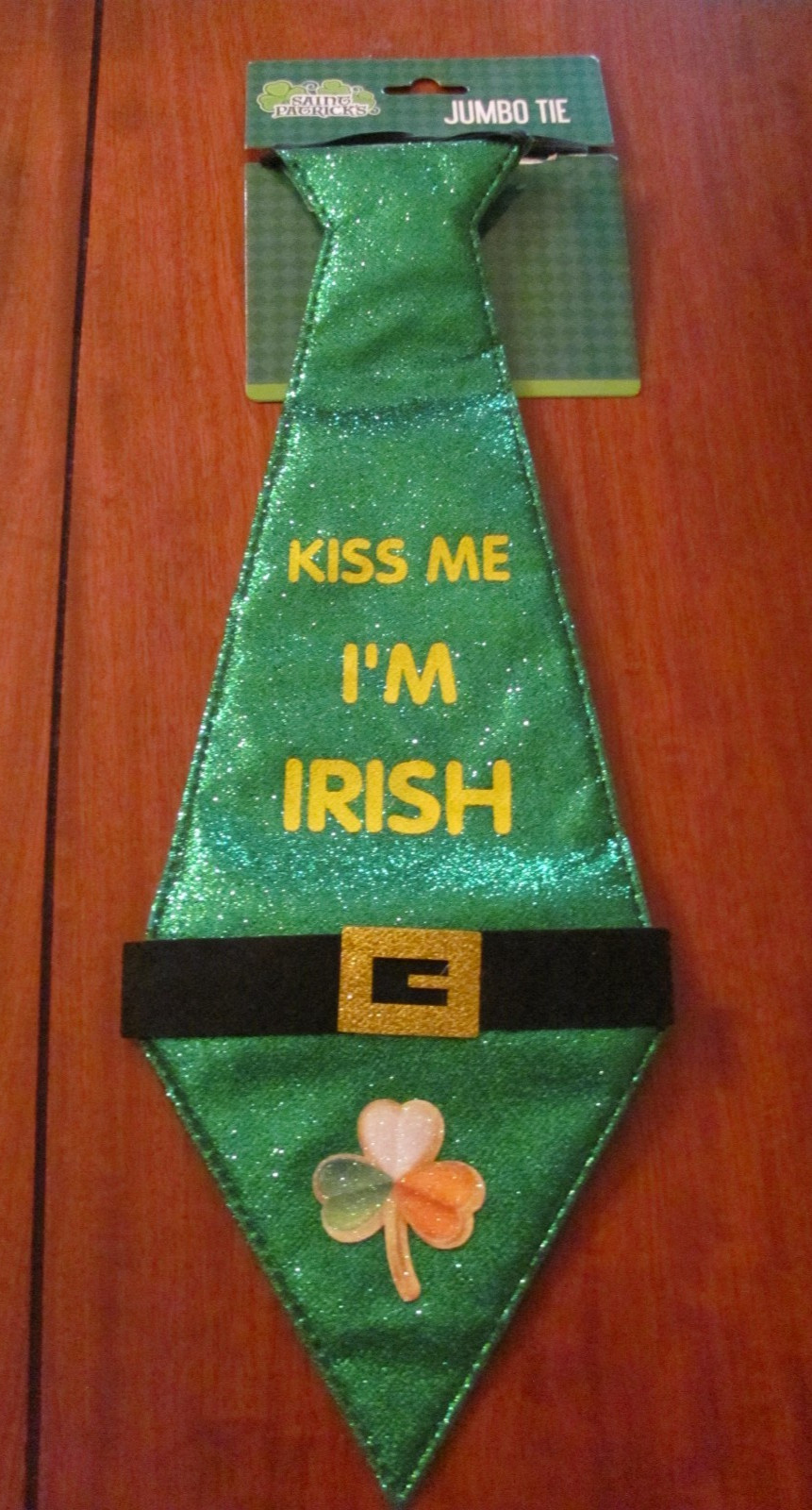 NEW "KISS ME I'M IRISH" SHINY JUMBO TIE (APPROX. 15" LONG)