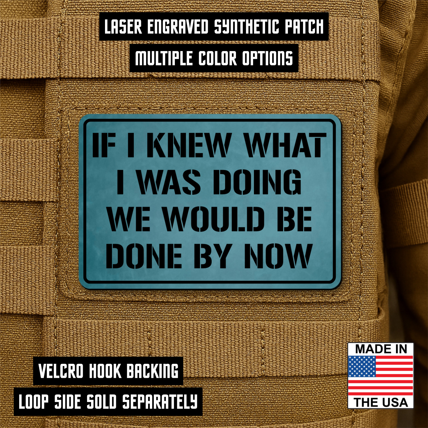 I Don't Know What I'm Doing Morale Patch 2"x3" Hook & Loop Funny Tactical Patch